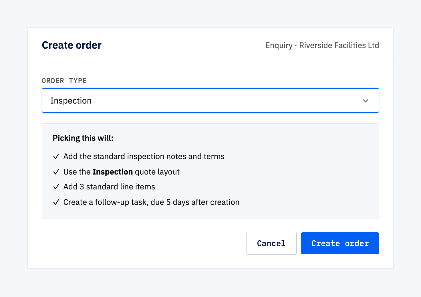Create order modal with order type dropdown set to Inspection and a summary of what this selection will do