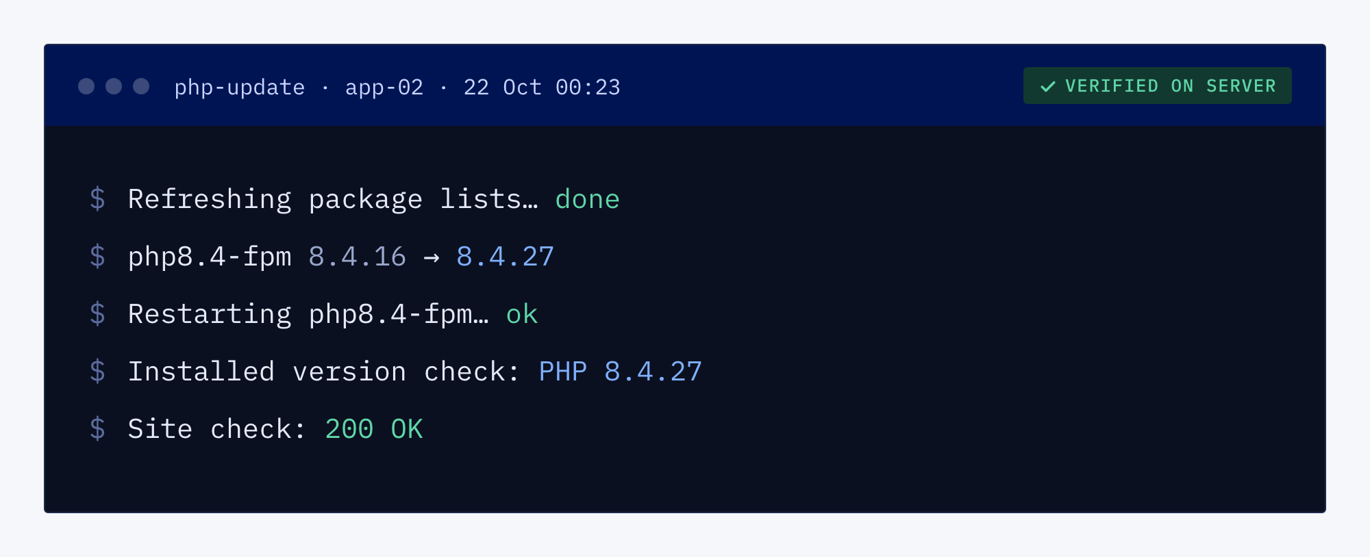 Update script log for one server showing the PHP upgrade, a restart, the installed version check and a site check
